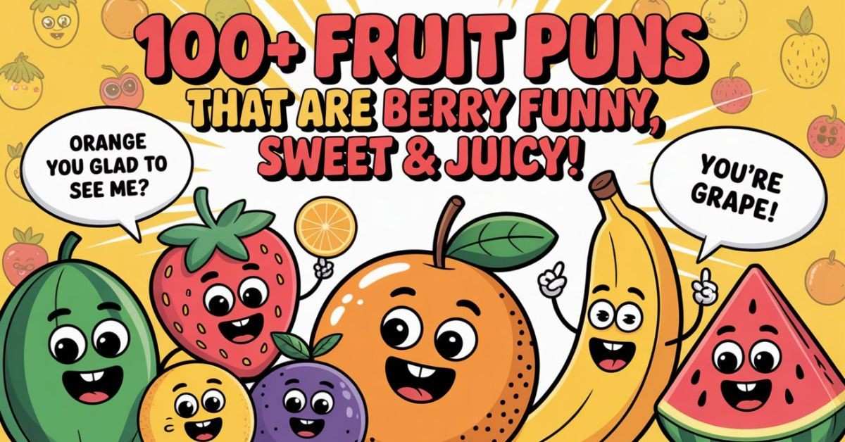 Cute fruit graphics with funny and juicy pun phrases 🍇😄